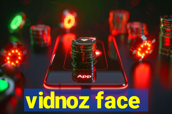 vidnoz face